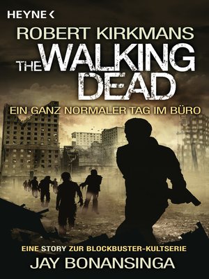 cover image of The Walking Dead--Ein ganz normaler Tag im Büro